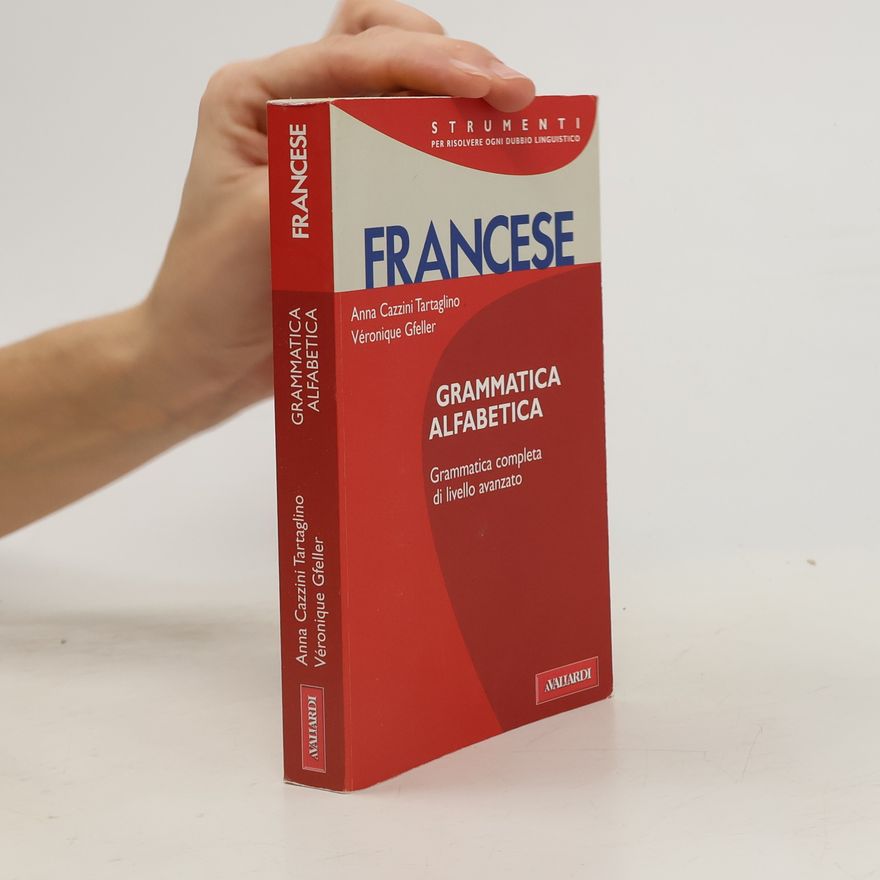 Véronique Gfeller Francese. Grammatica alfabetica