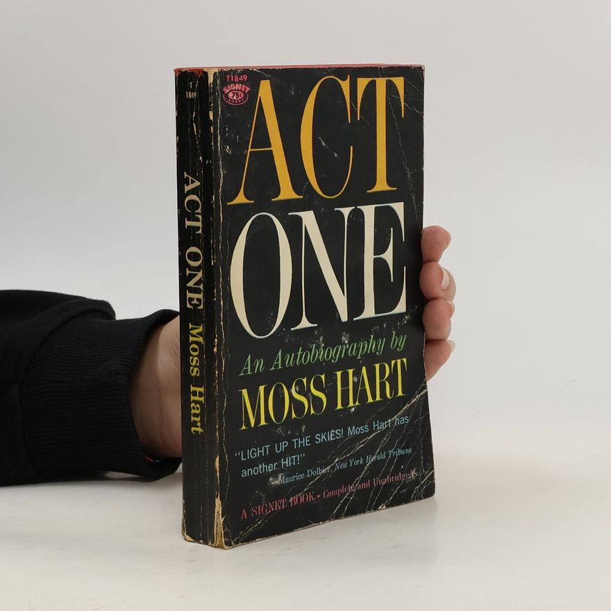 Moss Hart Act One