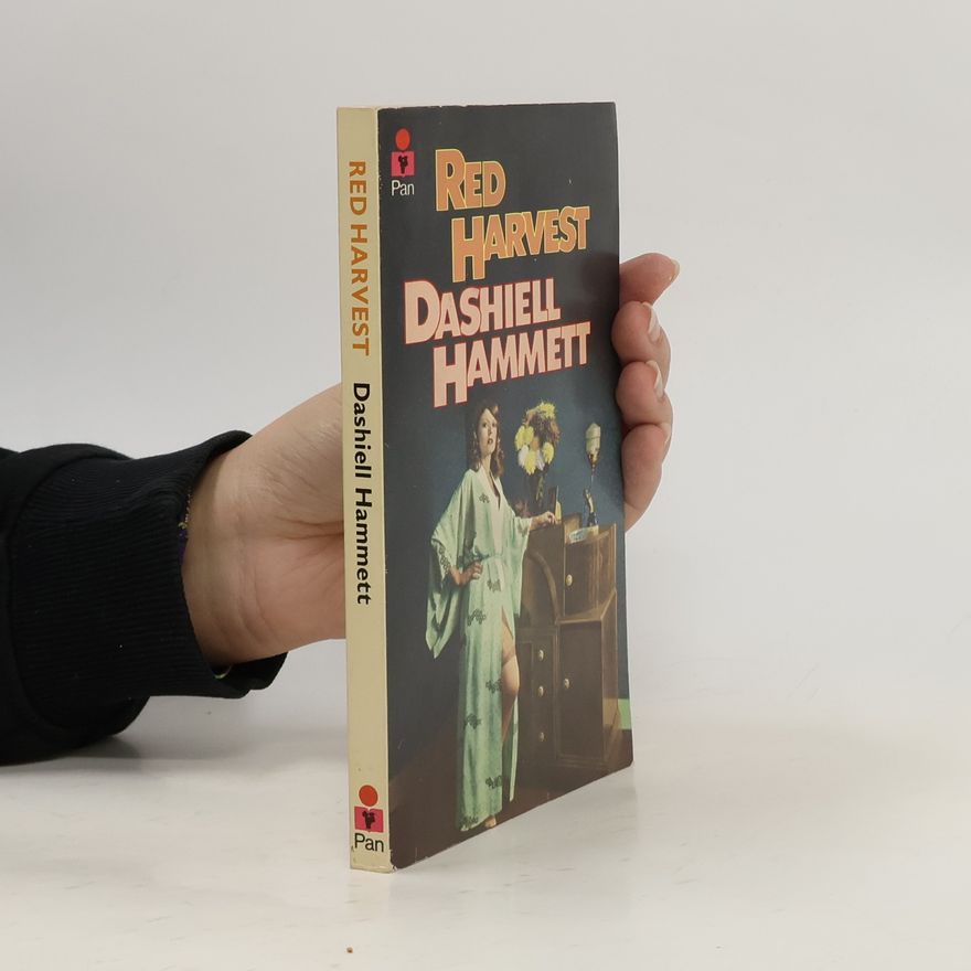 Dashiell Hammett Red Harvest