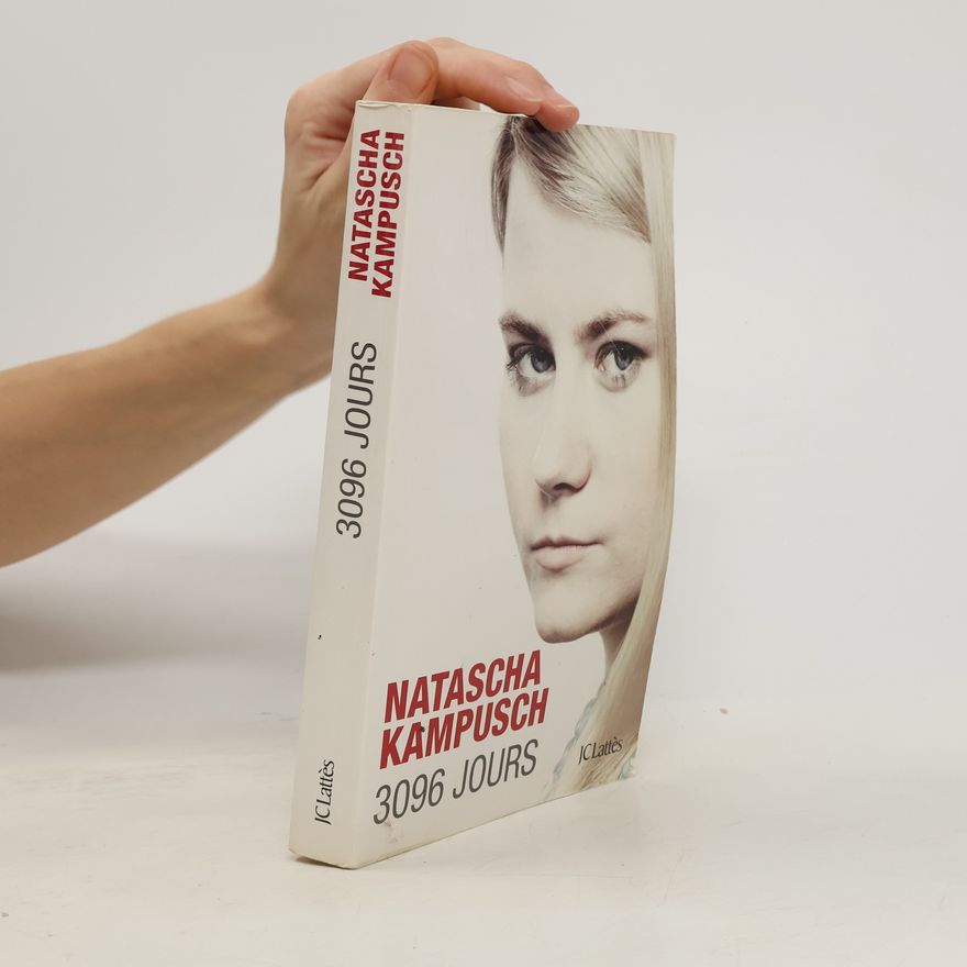 Natascha Kampusch 3096 jours