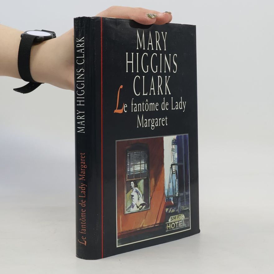 Mary Higgins Clark Le Fantôme de Lady Margaret