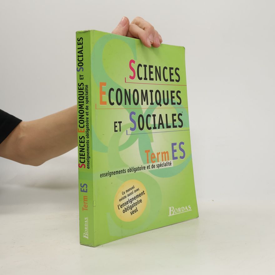 Alison K. Cohen Sciences économiques et sociales Terminale ES enseignement obligatoire et de spécialité