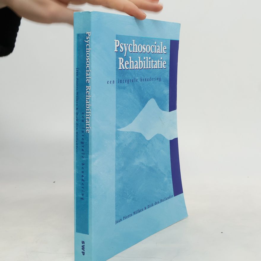 Jean Pierre Lambert Wilken Psychosociale rehabilitatie