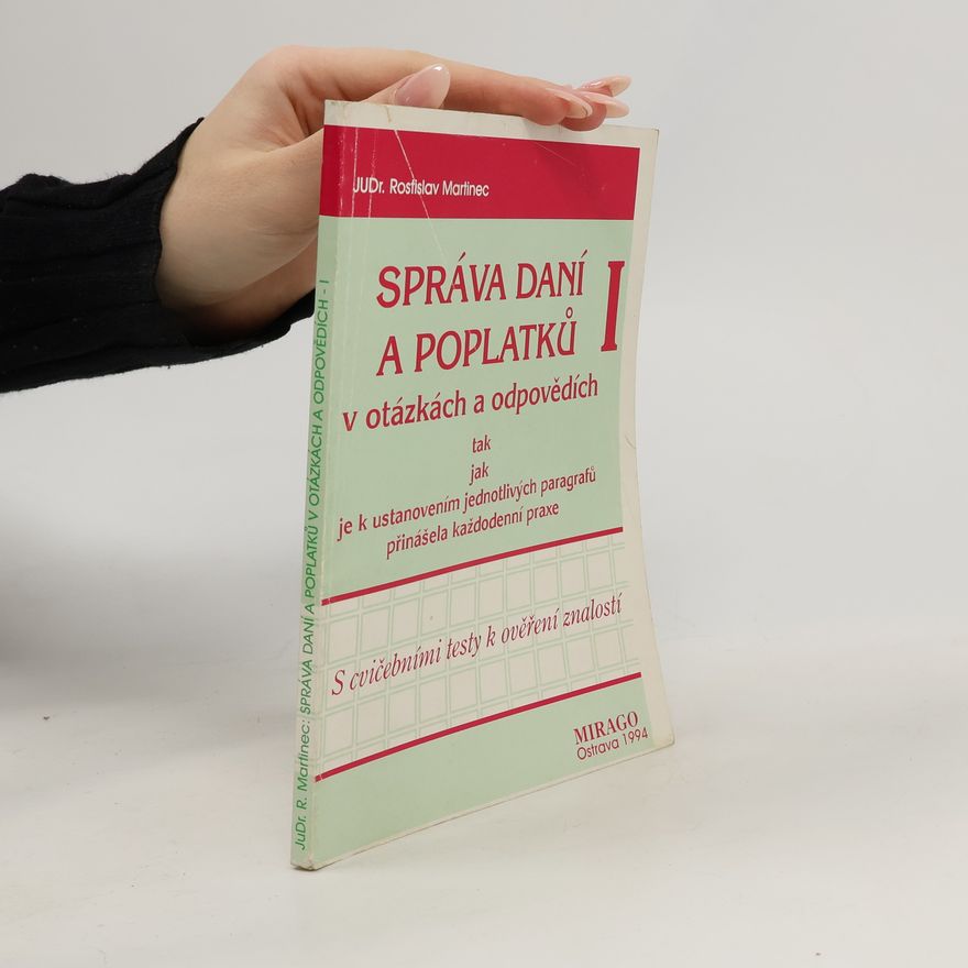 Rostislav Martinec Správa daní a poplatků I