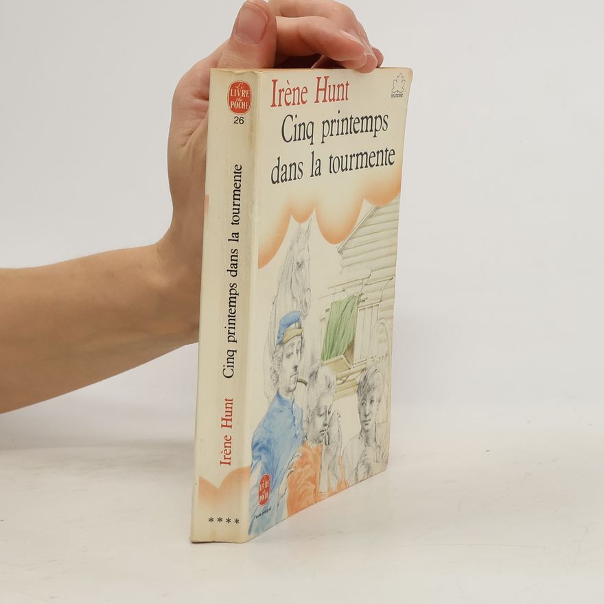 Irène Hut Cinq printemps dans la tourmente