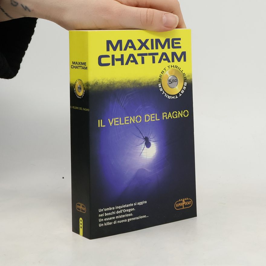 Maxime Chattam Best Thriller: Il veleno del ragno