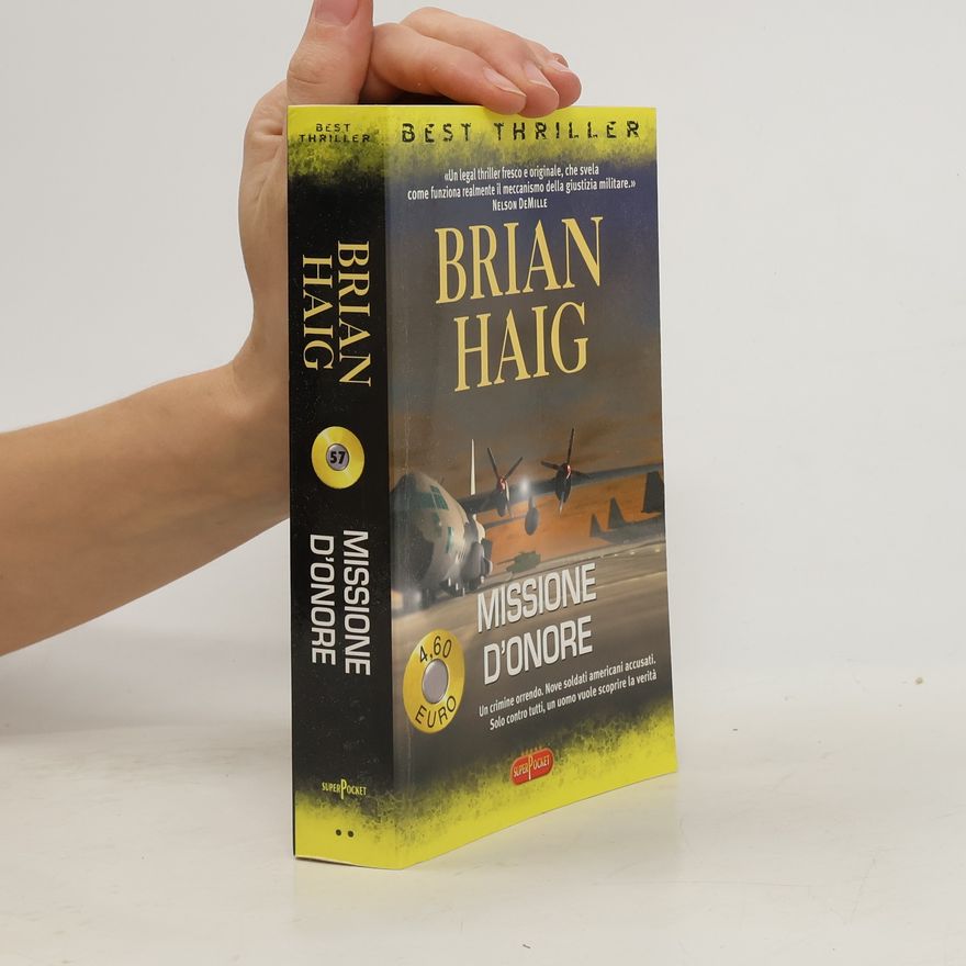 Brian Haig Missione d'onore