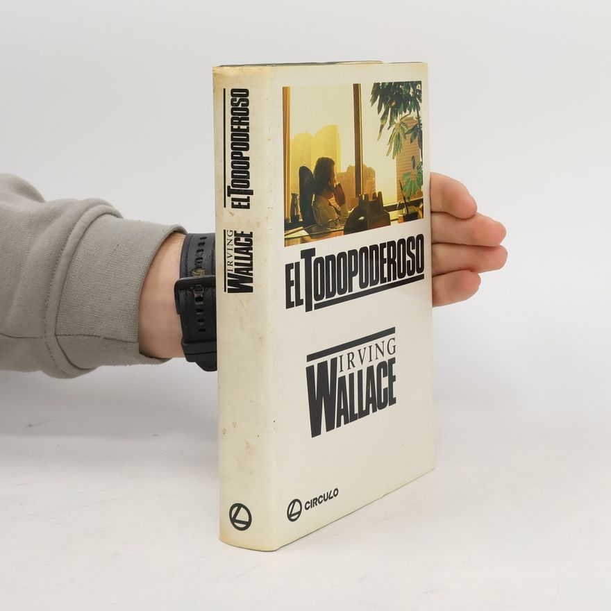 Irving Wallace El Todopoderoso