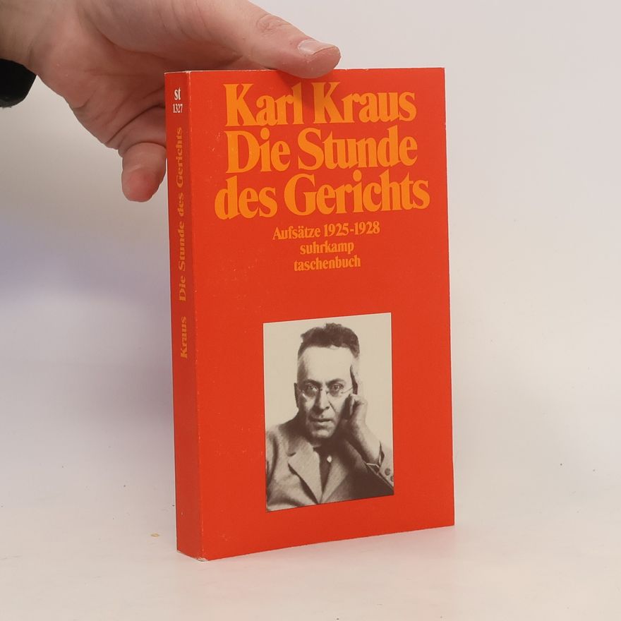 Karl Kraus Die Stunde des Gerichts