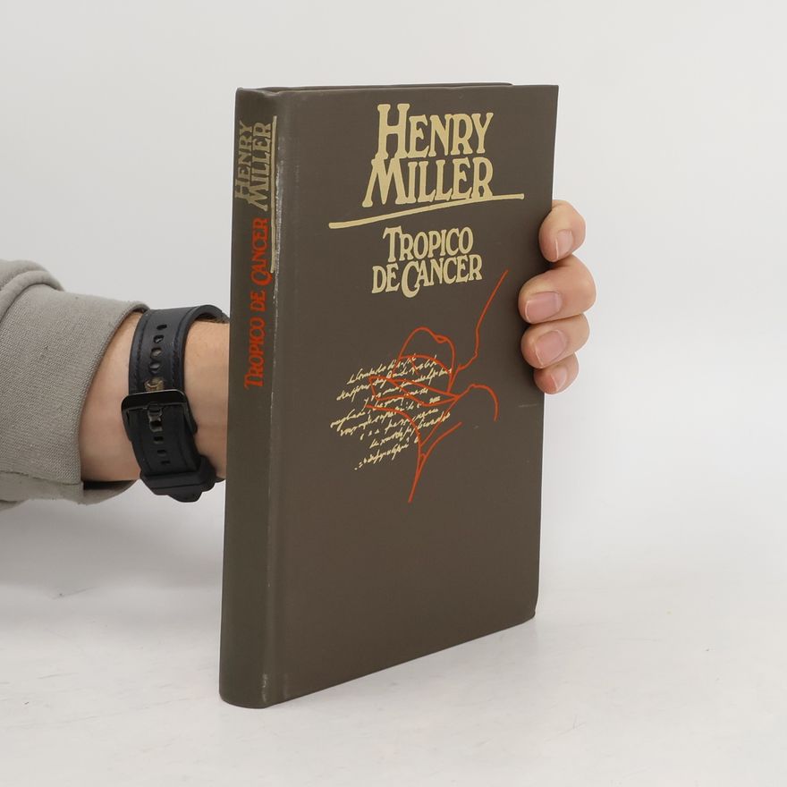 Henry Miller Trópico de cáncer