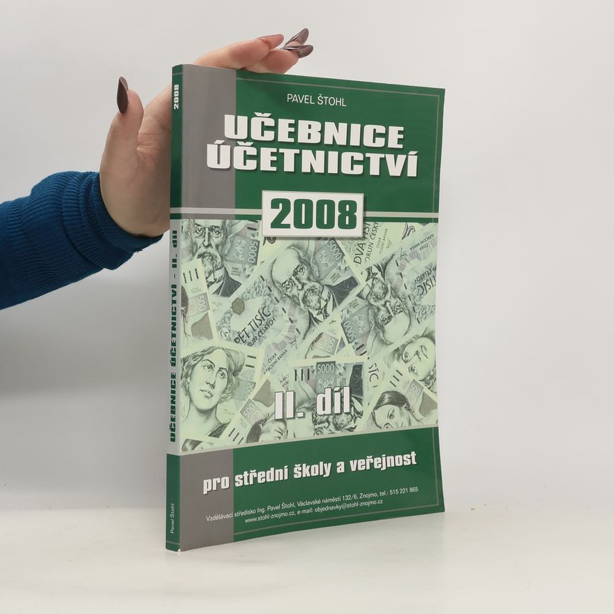Pavel Štohl Učebnice účetnictví 2008 - 2. díl