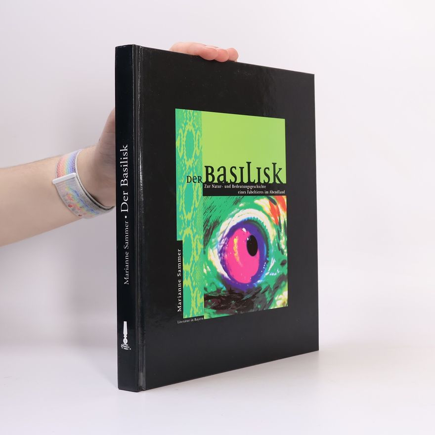 Marianne Sammer Der Basilisk