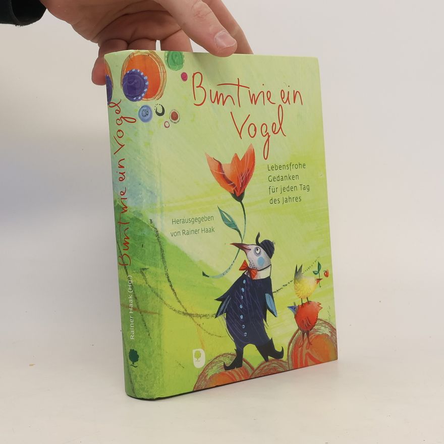 Sabine Waldmann Brun Bunt wie ein Vogel