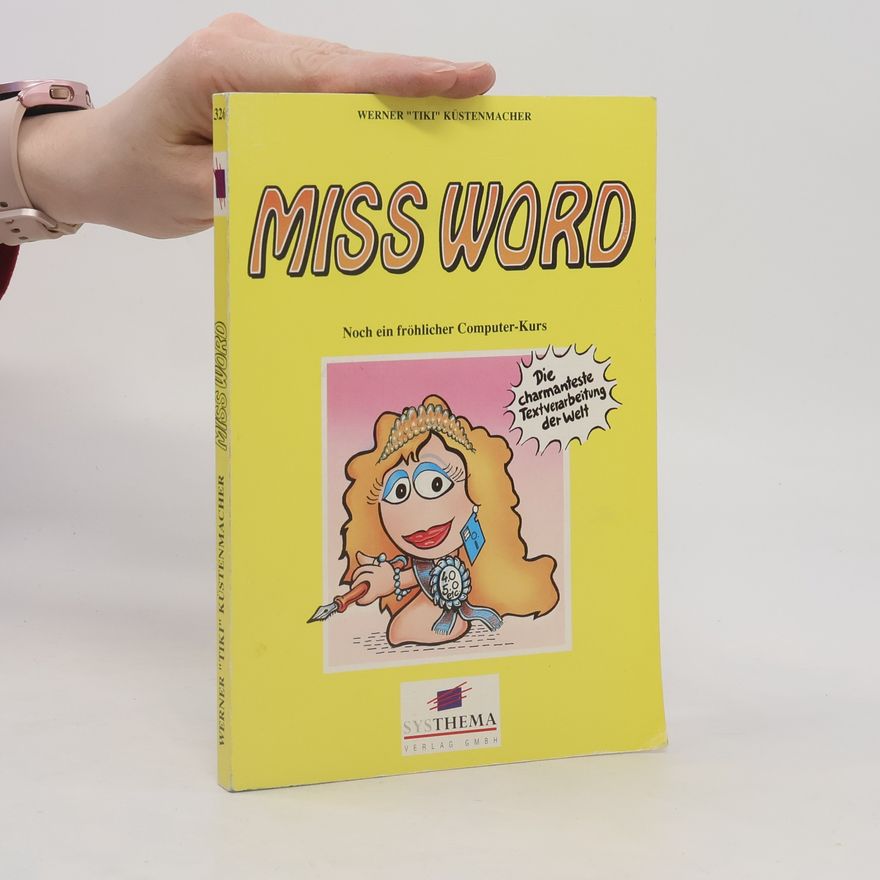 Werner Tiki Küstenmacher Miss Word