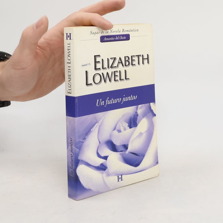 Ann Maxwell Amantes del Oeste: Un futuro juntos