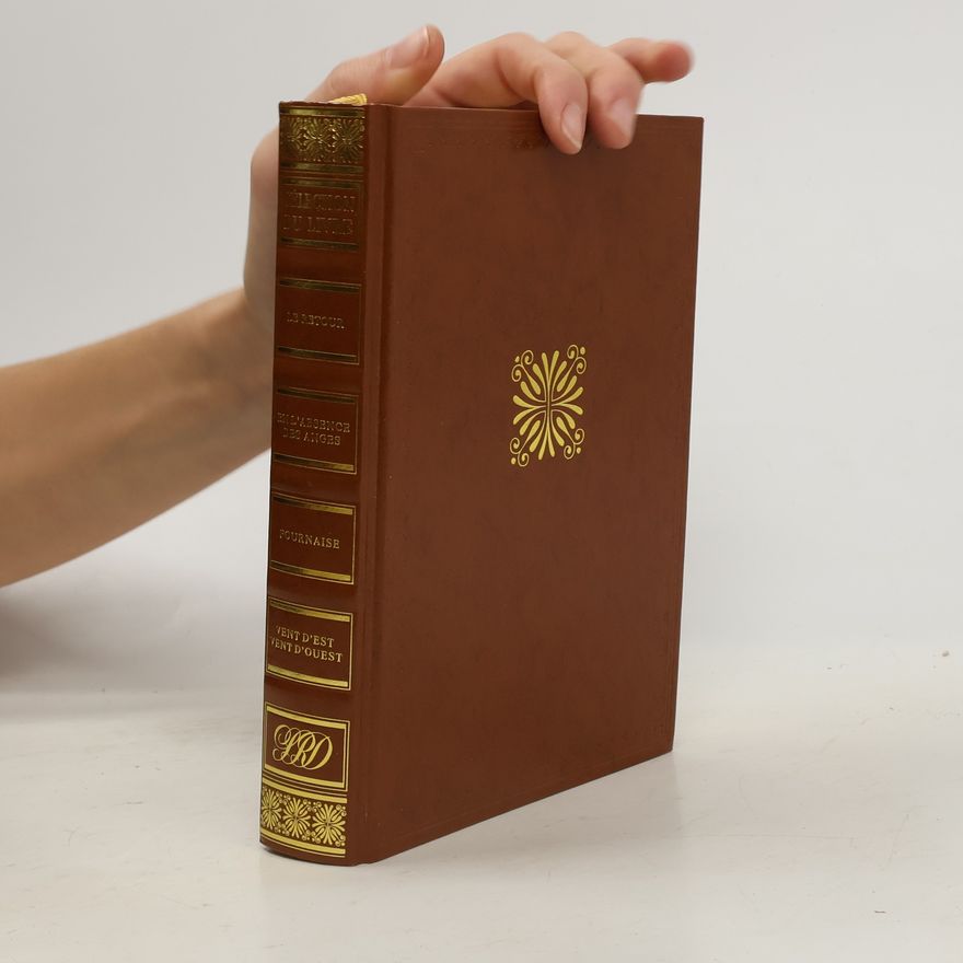 Autorenkollektiv Sélection du livre: Le retour. En l'absence des anges. Fournaise. Vent d'est, vent d'ouest