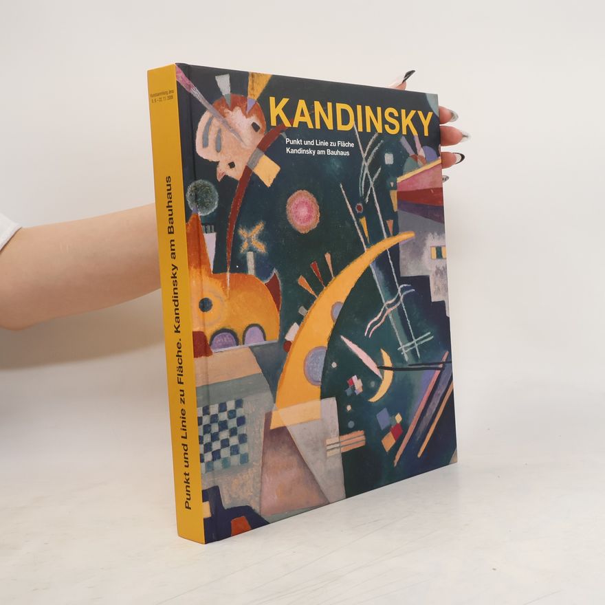 Erik Stephan Punkt und Linie zu Fläche, Kandinsky am Bauhaus