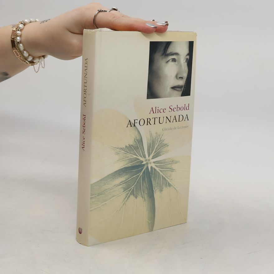 Alice Sebold Afortunada