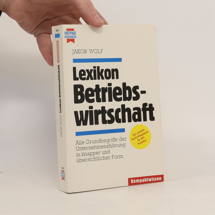 Jakob Wolf Lexikon Betriebswirtschaft