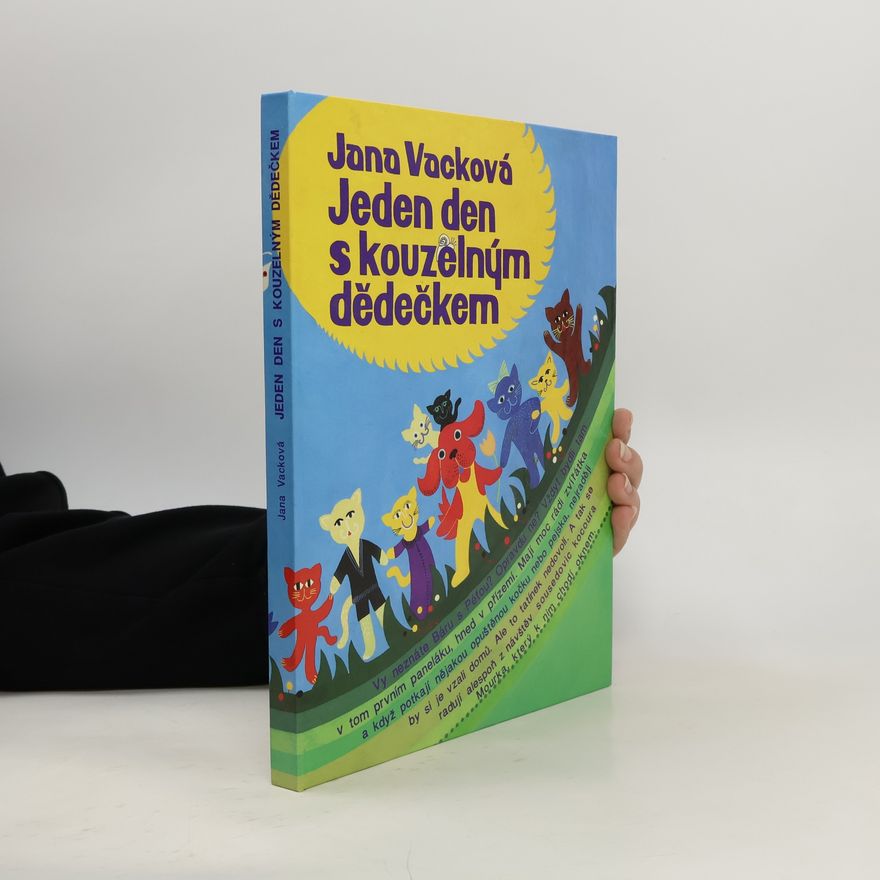 Jana Vacková Jeden den s kouzelným dědečkem