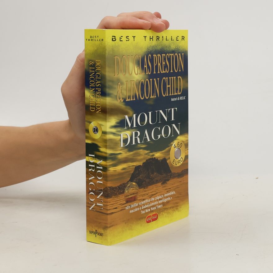 Douglas J. Preston Mount Dragon