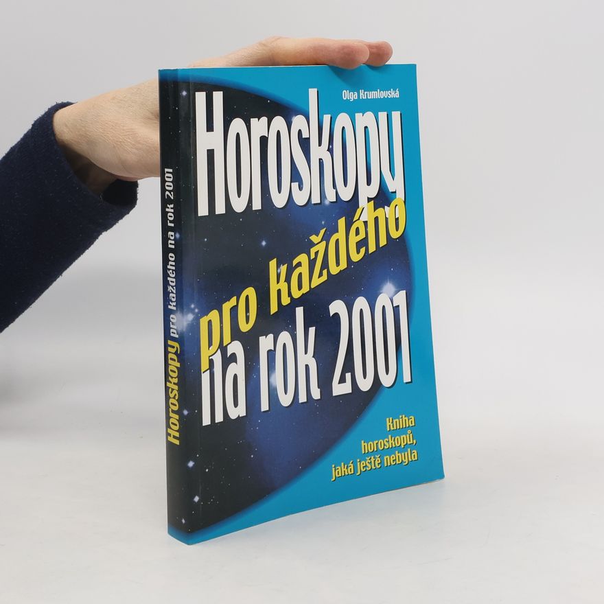 Olga Krumlovská Horoskopy pro každého na rok 2001
