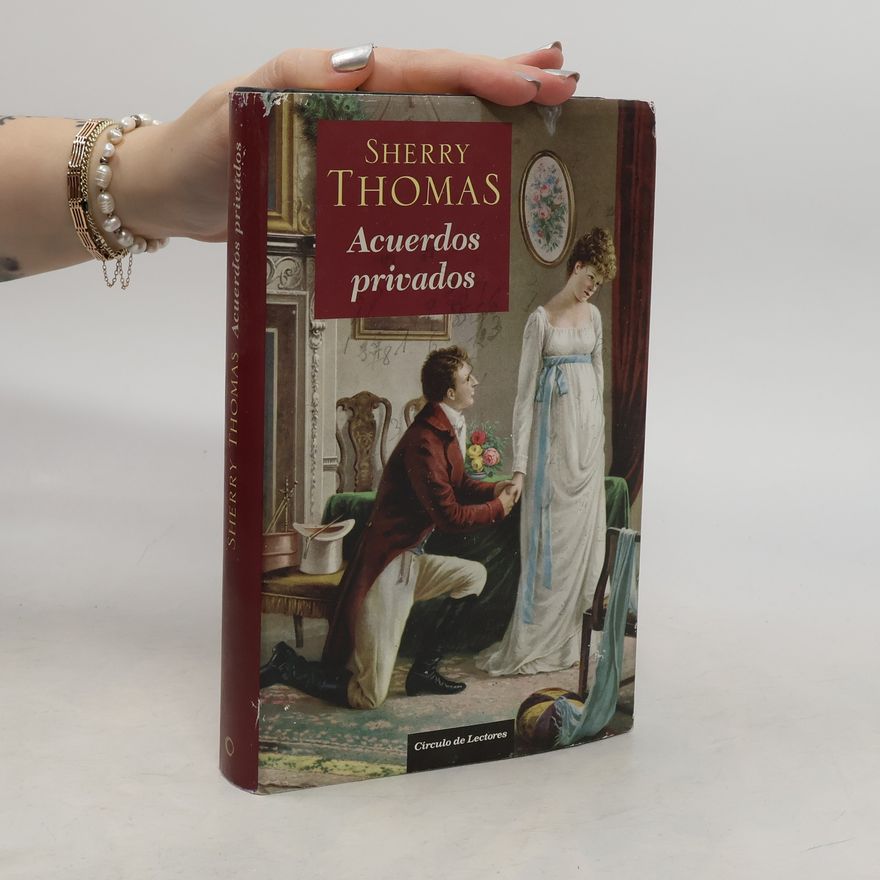 Sherry Thomas Acuerdos privados