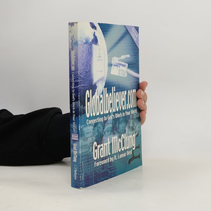 Grant McClung Globalbeliever.com