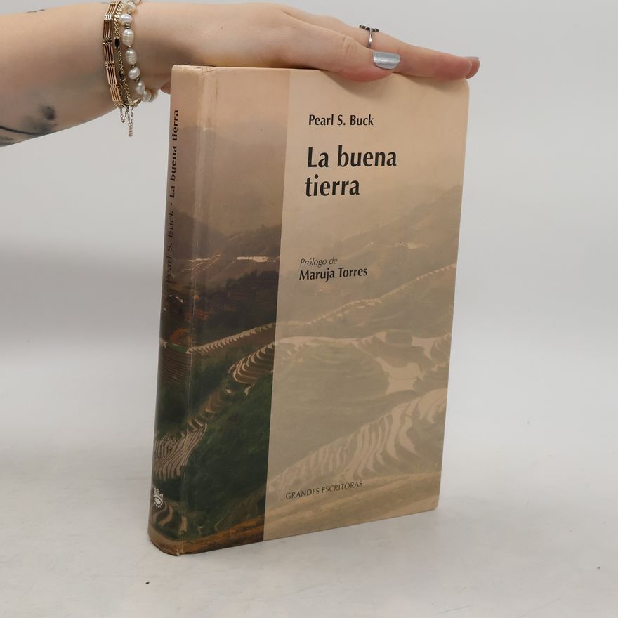 Pearl S. Buck La buena tierra