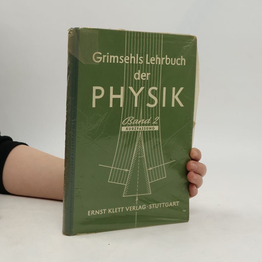 Max Neunhöffer Lehrbuch der Physik 2. Kurzfassung
