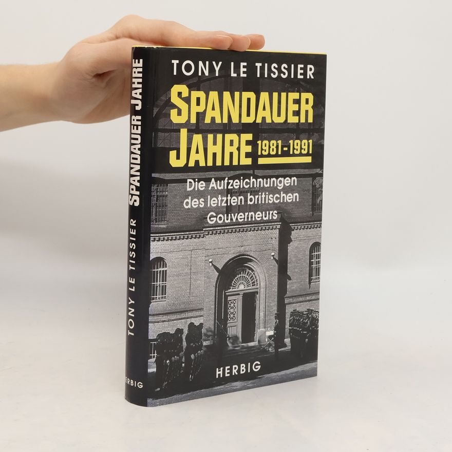 Tony Le Tissier Spandauer Jahre