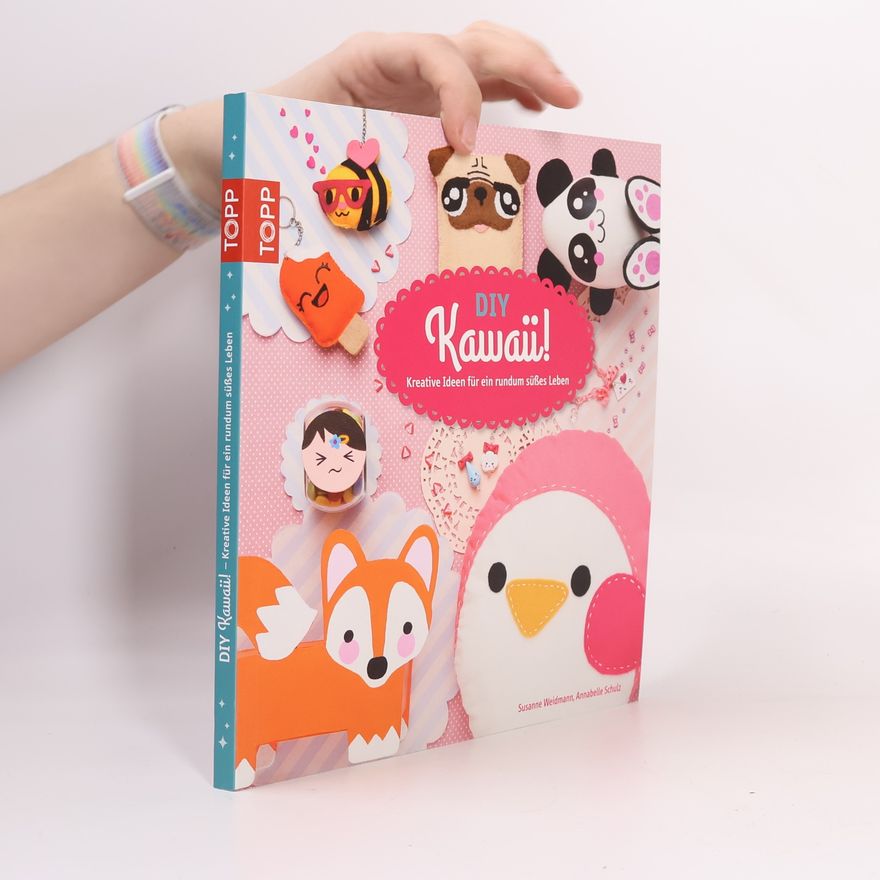 Susanne Weidmann DIY kawaii!