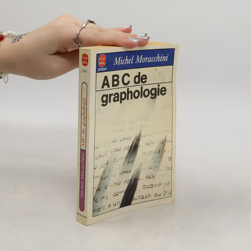 Michel Moracchini ABC de graphologie