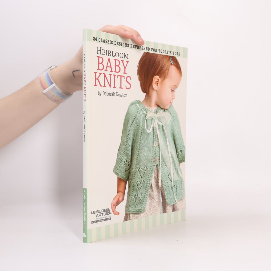 Deborah Newton Heirloom Baby Knits