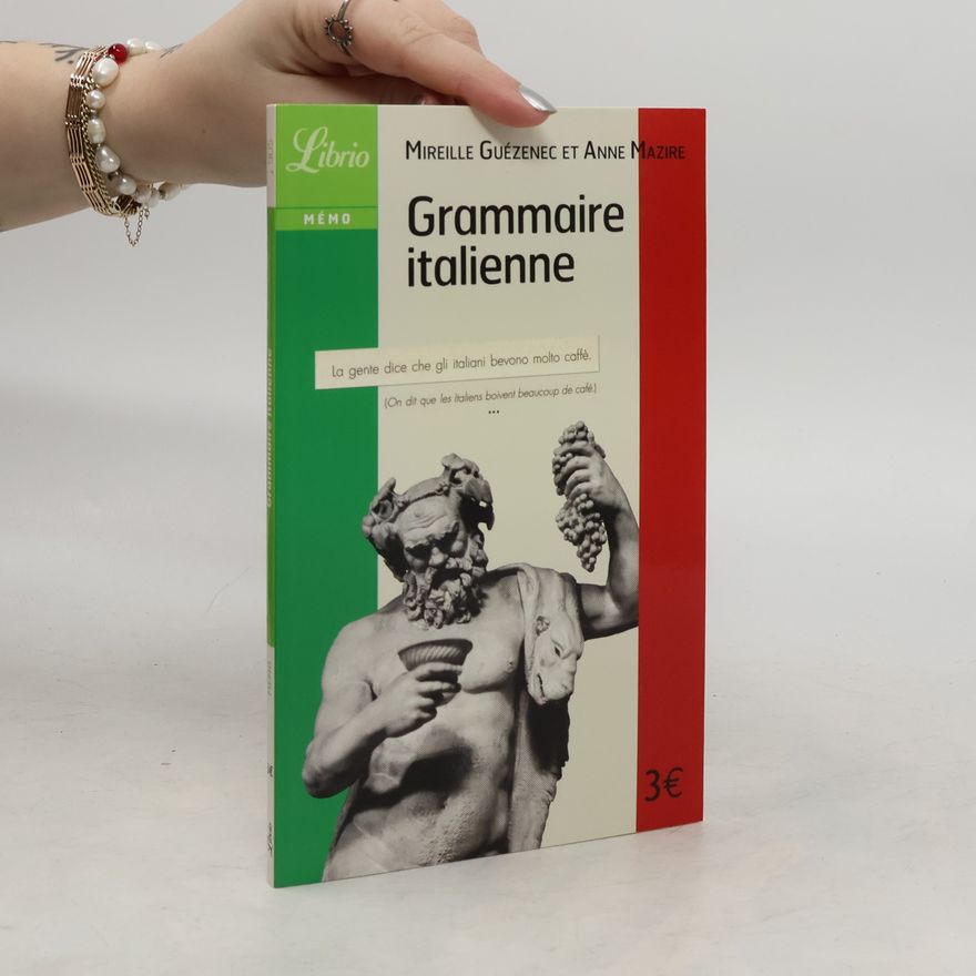 Anne Mazire Grammaire italienne