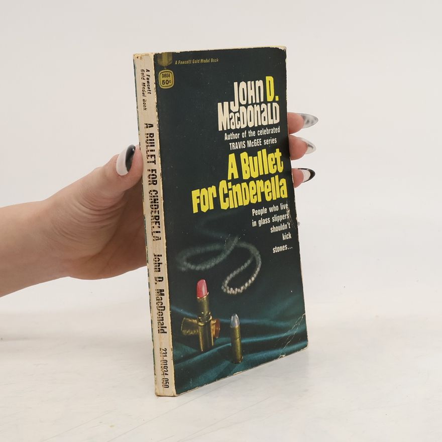 John D. MacDonald A Bullet for Cinderella