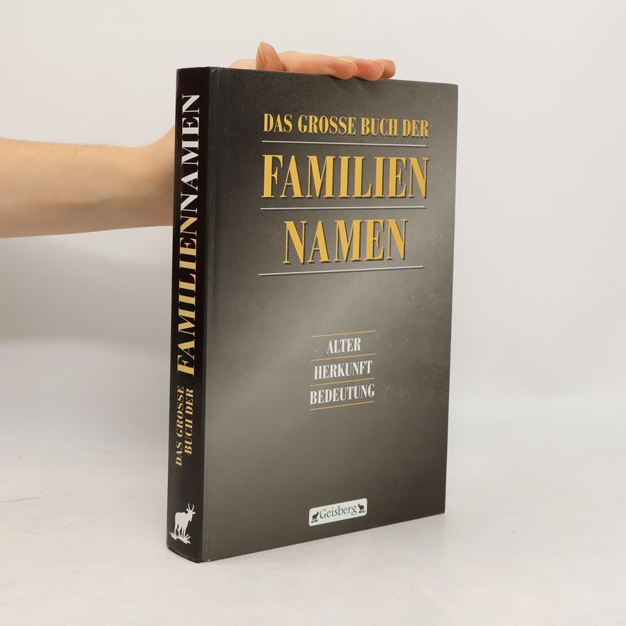 Horst Naumann Das grosse Buch der Familiennamen