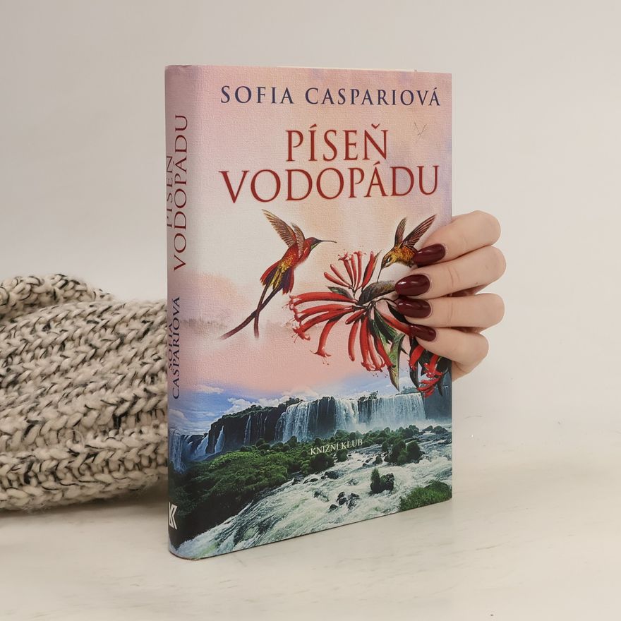 Sofia Caspari Píseň vodopádu