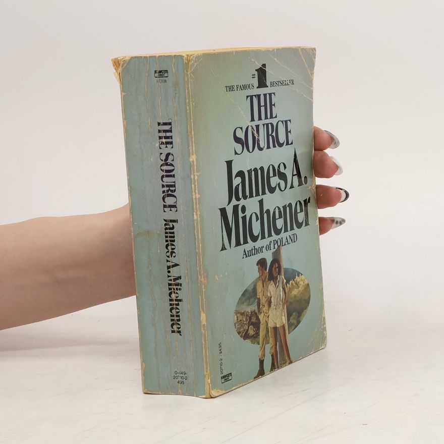 James A. Michener The Source