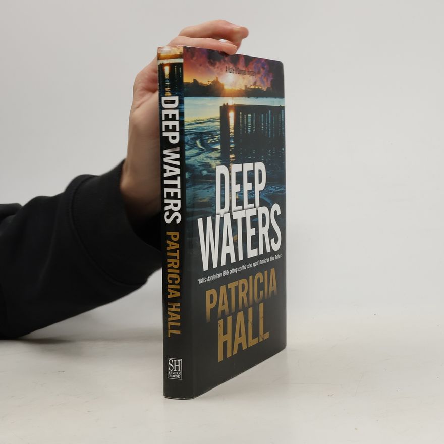 Patricia Hall Kate O'Donnell Mystery: Deep Waters