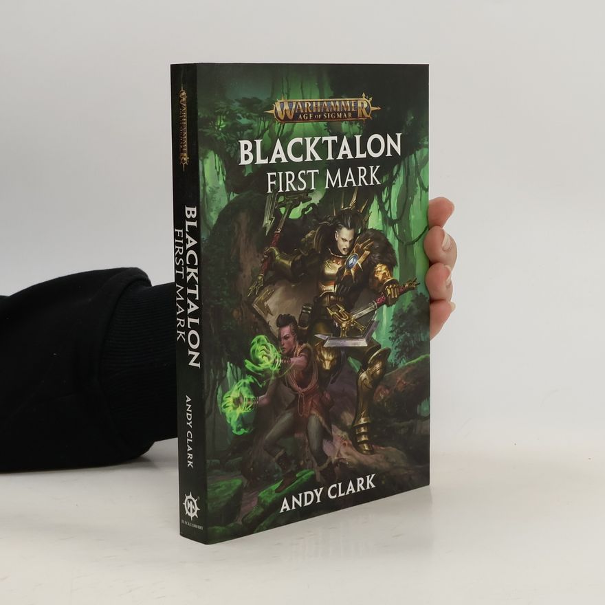 Andy Clark Blacktalon: First Mark