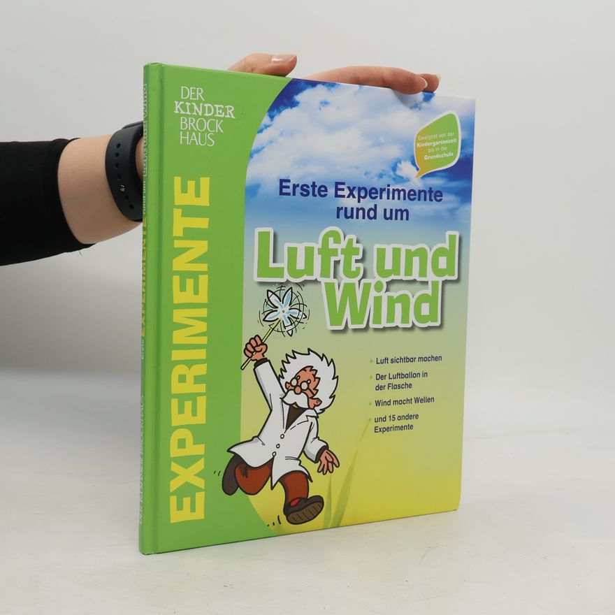Christoph Michel Erste Experimente rund um Luft und Wind