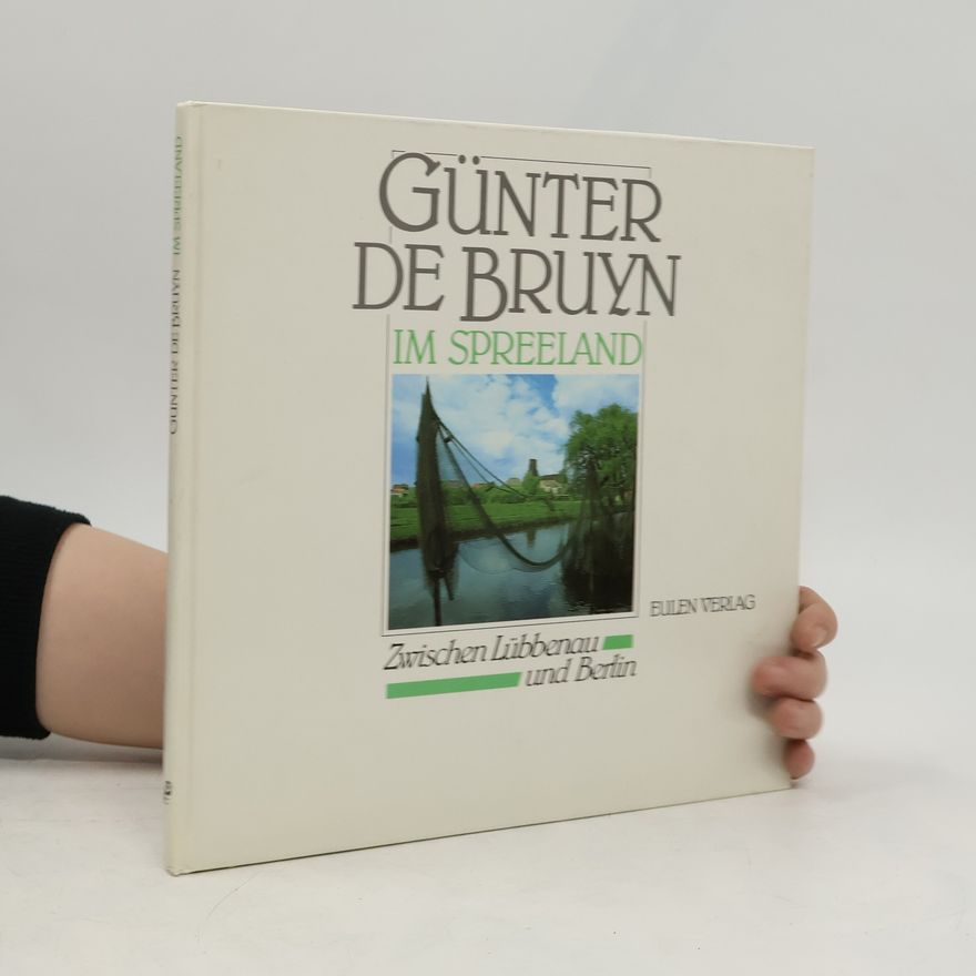 Günter de Bruyn Im Spreeland