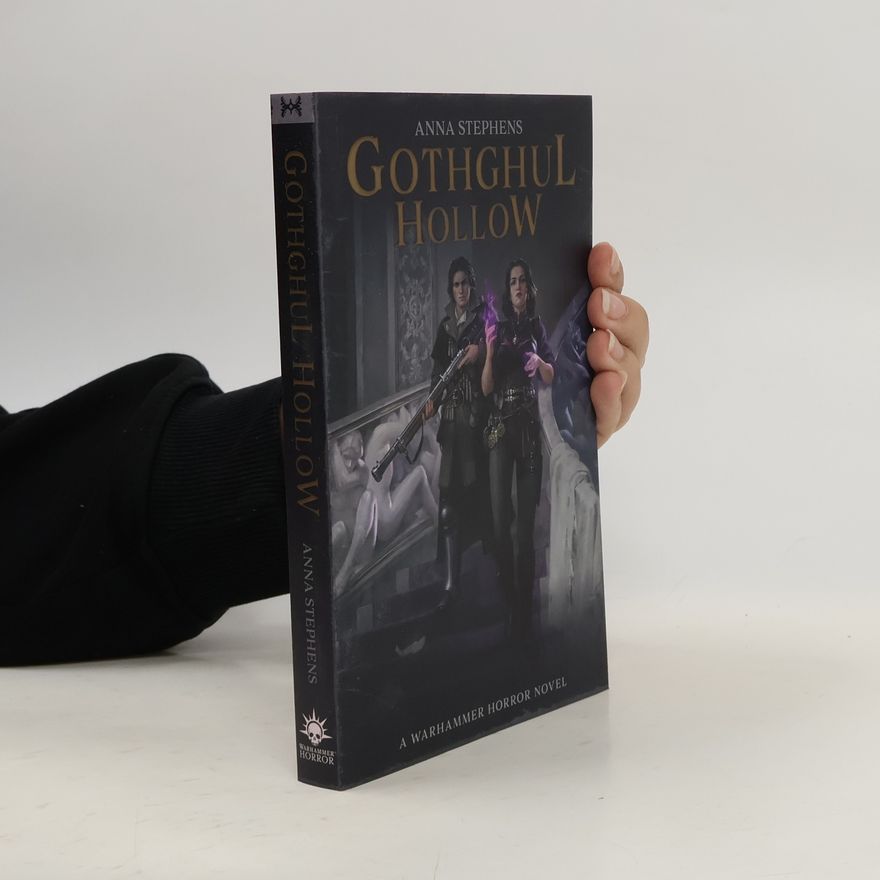 Anna Stephens Gothghul Hollow