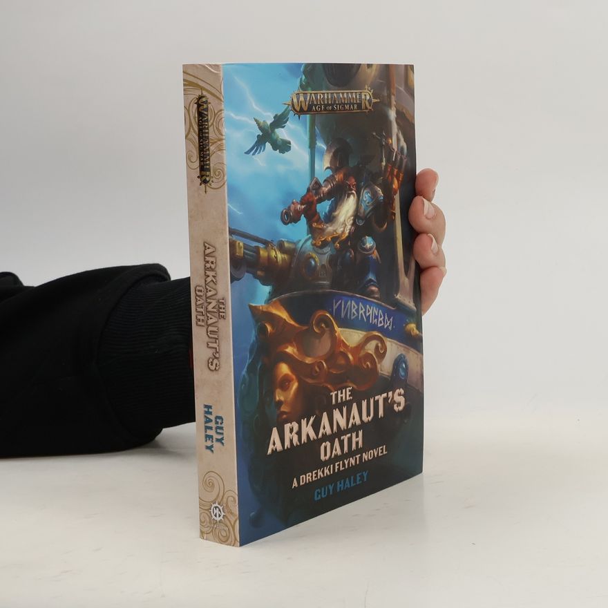 Guy Haley The Arkanaut's Oath