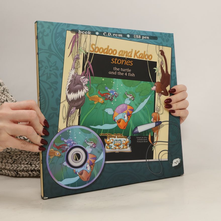 Kolektiv autorů Sbodoo and Kaloo Stories. The Turtle and the 4 Fish