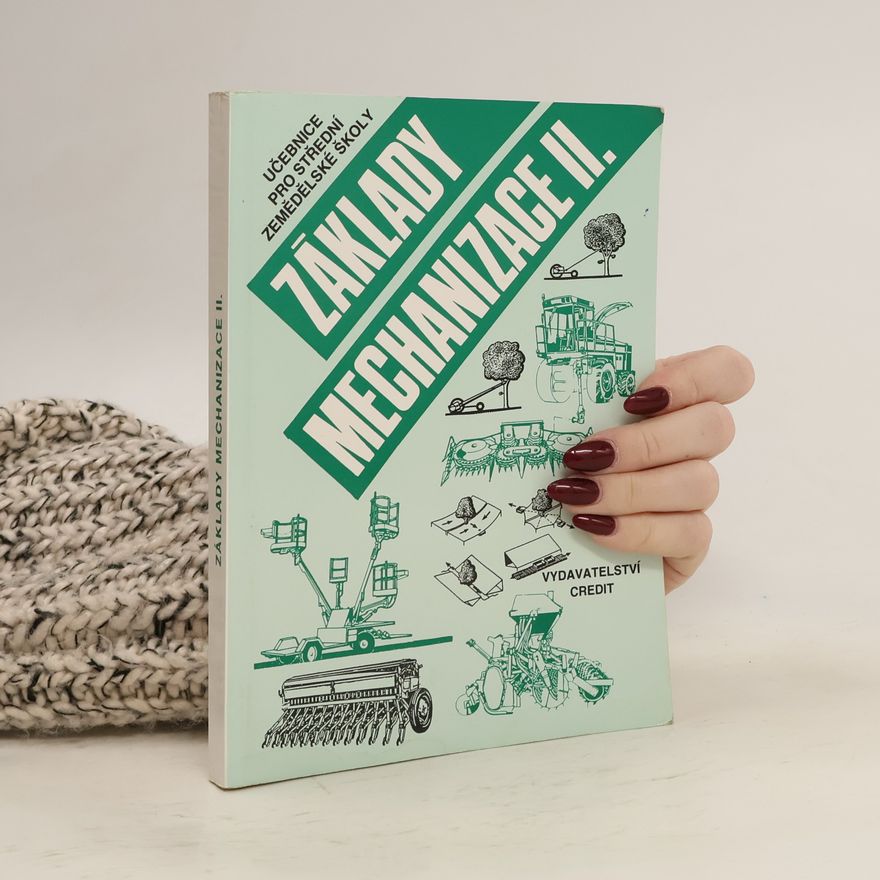 Kolektív autorov Základy mechanizace II