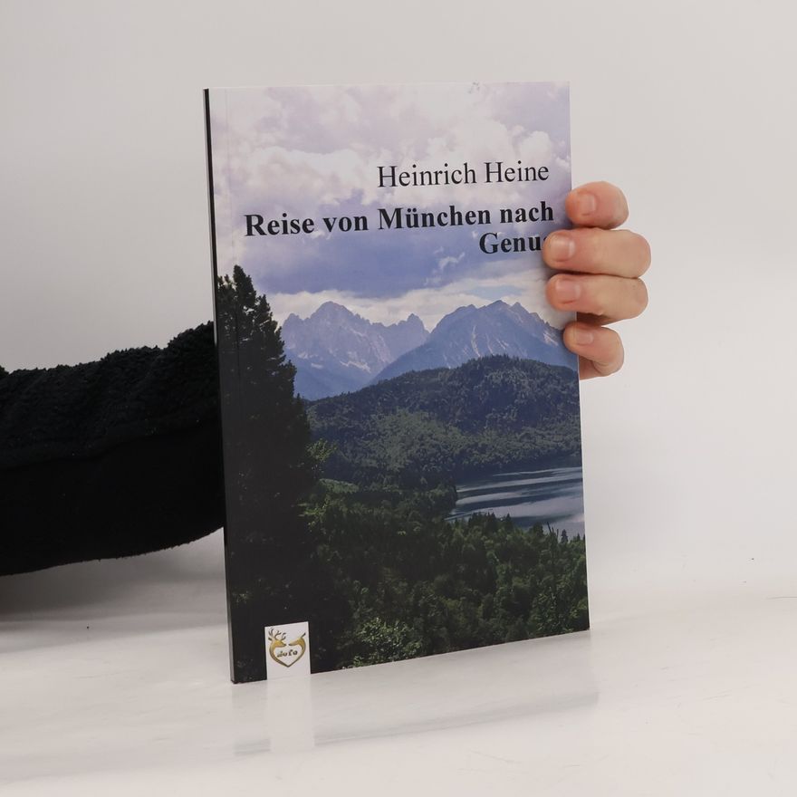 Heinrich Heine Reise von München nach Genua