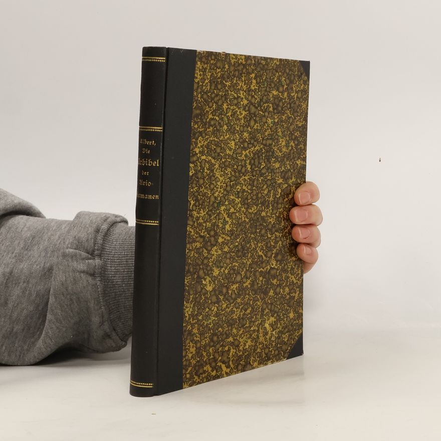 L. Albert  Die Urbibel der Ario-Germanen