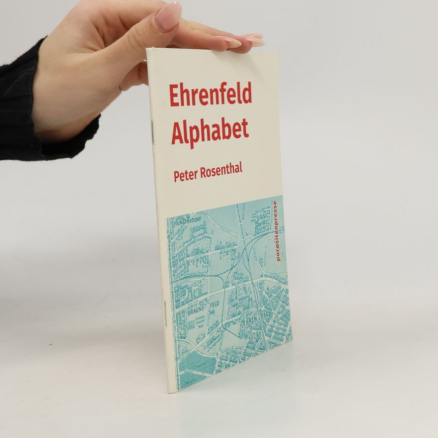 Peter Rosenthal Ehrenfeld Alphabet